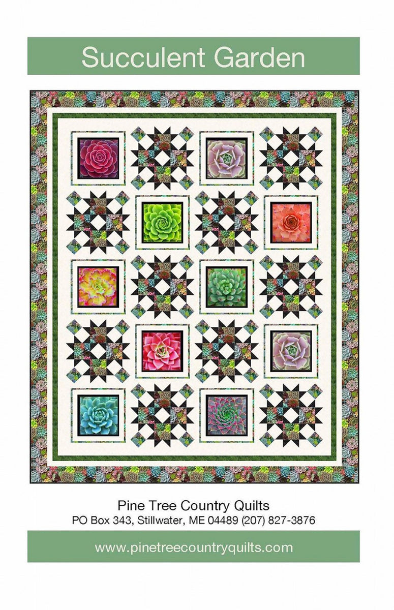 succulent garden quilt Succulent Garden Quilt Pattern PT1741 from Pine Tree Country Quilts by the  pattern
