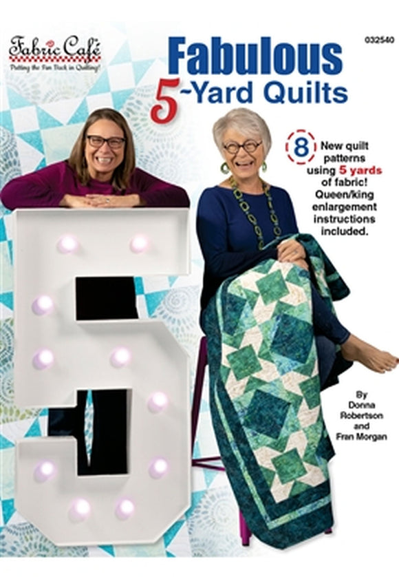 Fabulous 5-Yard Quilts Book 032540 by Fabric Cafe