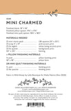 Mini Charmed Quilt Pattern from Lella Boutique by the pattern