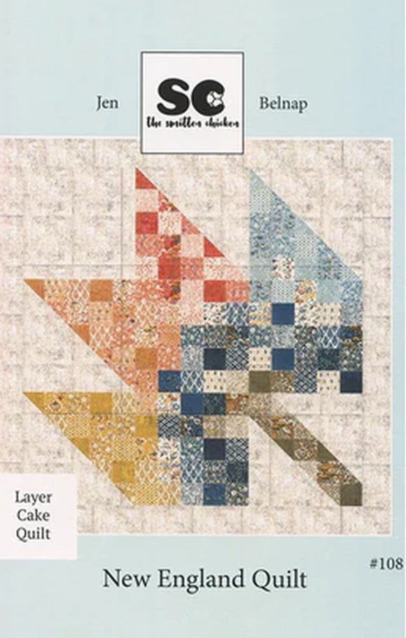 New England Quilt Pattern #108 from The Smitten Chicken by the pattern