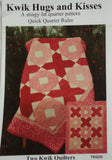 Kwik Hugs and Kisses