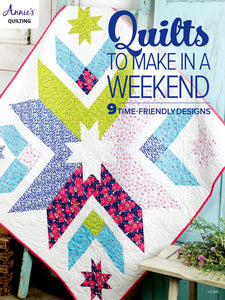 Quilts To Make In A Weekend 141493 from Annie's Quilting