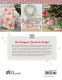 Home for the Holidays: Quilts & More to Welcome the Season by Sherri McConnell and Chelsi Stratton 11582 C & T Publishing