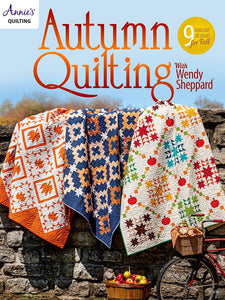 Autumn Quilting with Wendy Sheppard Book