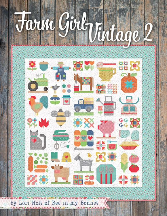 Farm Girl Vintage 2 Quilting Book by Lori Holt by the book