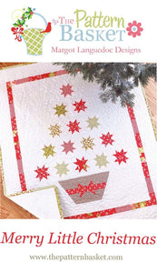 Merry Little Christmas Holiday Quilt Pattern TPB 1915 from the Pattern Basket