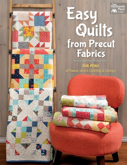 Easy Quilts From Precut Fabrics Quilting Book by Sweet Jane's Quilting & Design